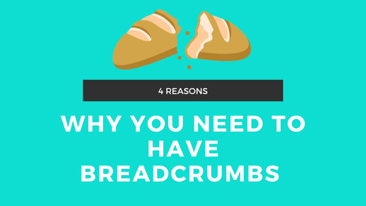4 Reasons Why You Need to Have Breadcrumbs on Your Shopify Store